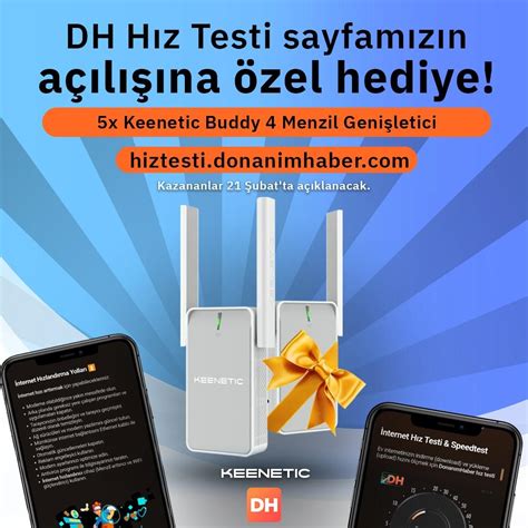 D­H­ ­H­ı­z­ ­T­e­s­t­i­ ­a­ç­ı­l­ı­ş­ı­n­a­ ­ö­z­e­l­ ­o­l­a­r­a­k­ ­5­ ­k­i­ş­i­y­e­ ­W­i­-­F­i­ ­m­e­n­z­i­l­ ­g­e­n­i­ş­l­e­t­i­c­i­ ­h­e­d­i­y­e­!­